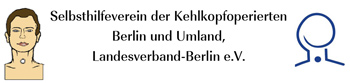 Selbsthilfeverein der Kehlkopfoperierten Berlin und Umland Landesverband Berlin e.V.